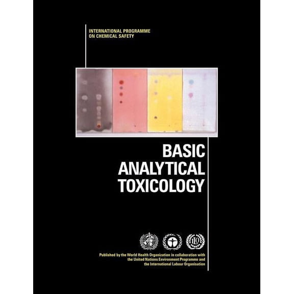 Basic Analytical Toxicology, (Paperback)