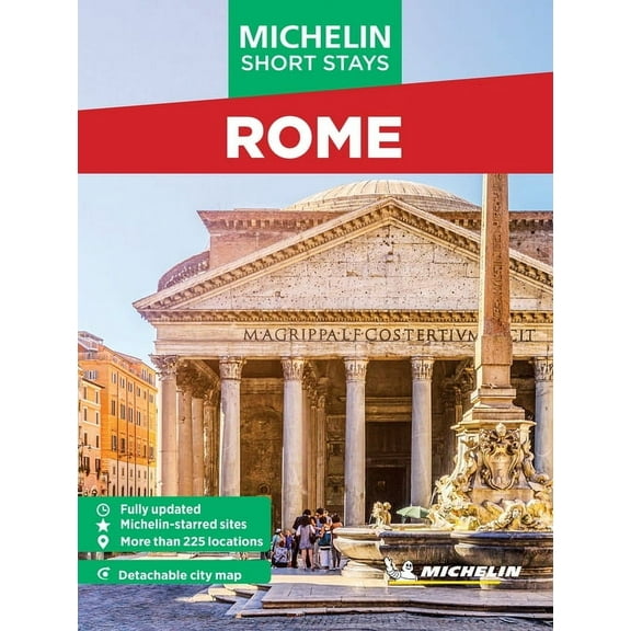 Michelin Travel Guides - Short Stays Michelin Travel Guides Short Stays: Rome: Fully Updated and Includes Detachable Map, (Paperback)