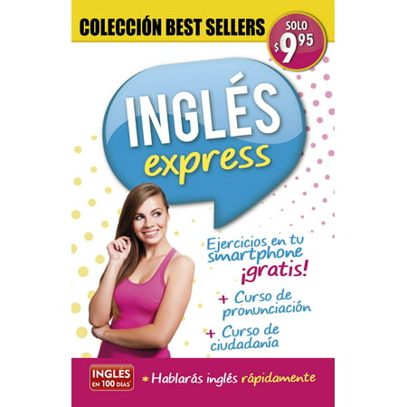 Inglés en 100 días - Inglés express - Colección Best Sellers / Express English. Bestseller (Best Schools For English Majors)