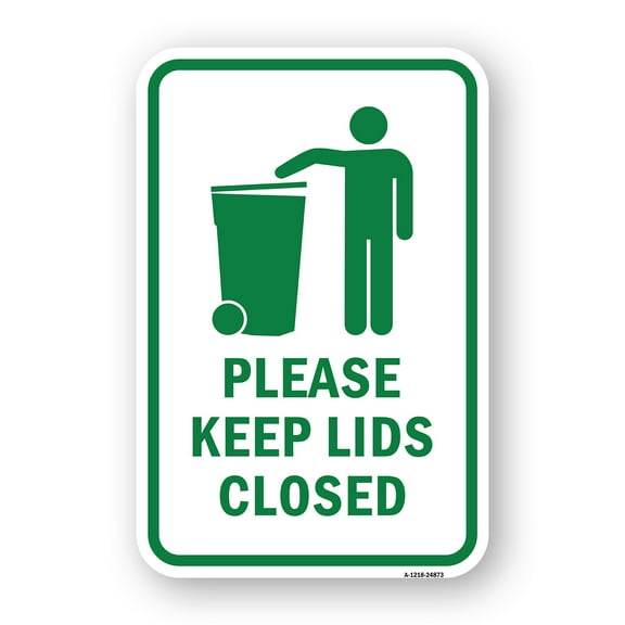 SignMission A-1824-24873 18 x 24 in. Aluminum Sign - Please Keep Lids Closed