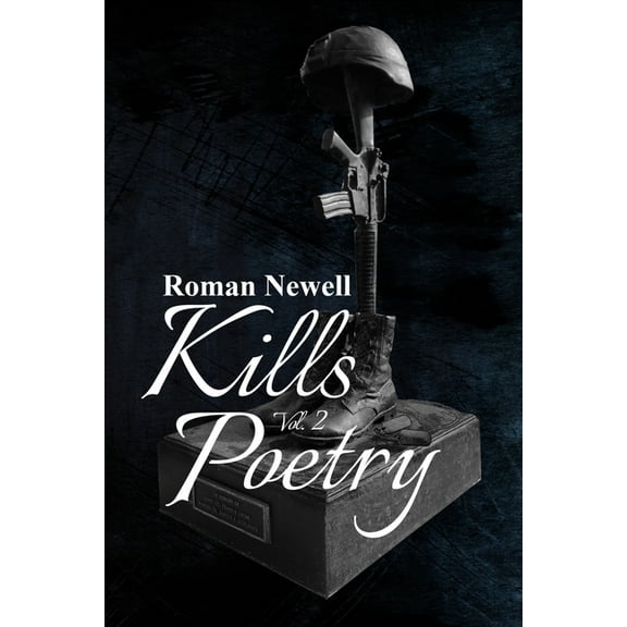 Kills Poetry Volume 2