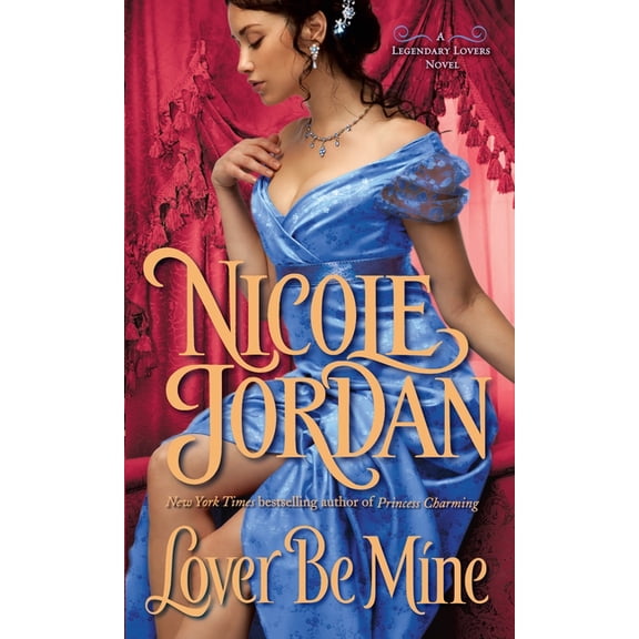 Legendary Lovers Lover Be Mine, Book 2, (Paperback)
