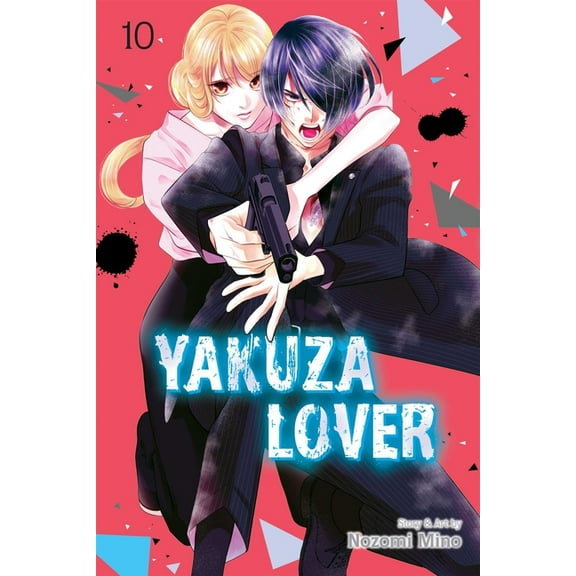 Yakuza Lover Yakuza Lover, Vol. 10, (Paperback)
