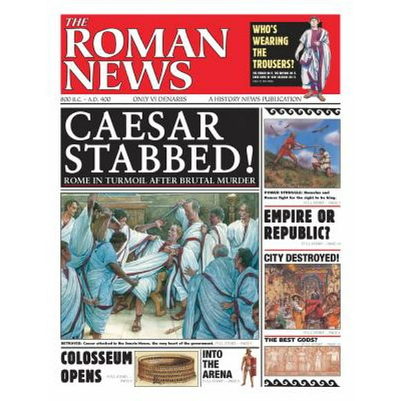 Pre-Owned History News: The Roman News (Paperback) 0763641995 9780763641993