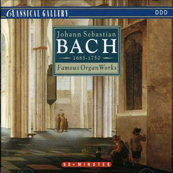 Bach J.S: Famous Organ Works
