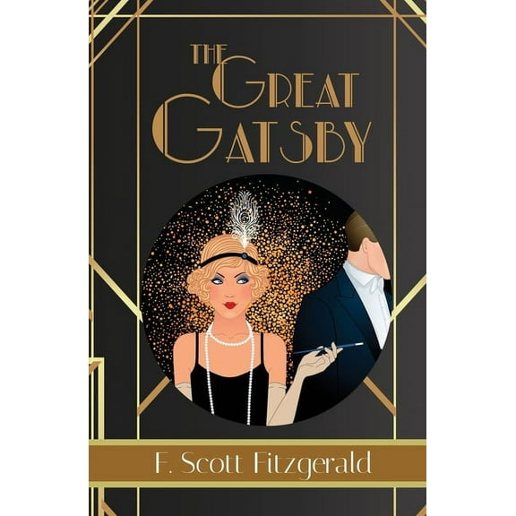 The Great Gatsby - F. Scott Fitzgerald Book #3 (Reader's Library Classics), (Paperback)