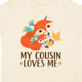 thumbnail image 4 of Inktastic My Cousin Loves Me Fox Boys or Girls Toddler T-Shirt, 4 of 5