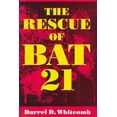 thumbnail image 1 of The Rescue of Bat 21 (Hardcover), 1 of 9