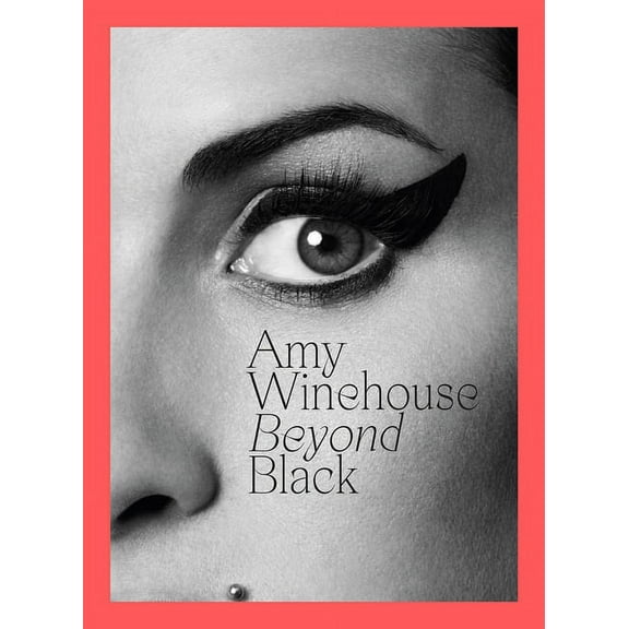 Amy Winehouse : Beyond Black (Hardcover)