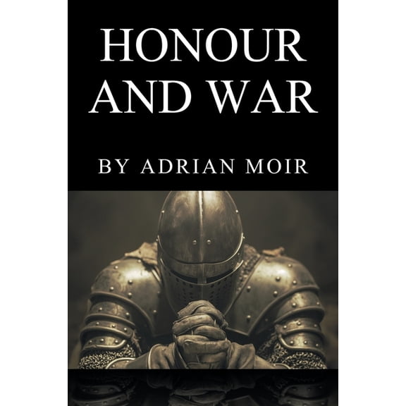 Honour and War, (Paperback)