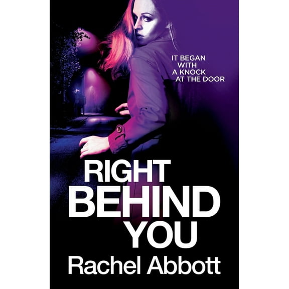 Right Behind You, (Paperback)
