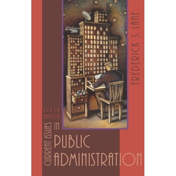 Pre-Owned Current Issues in Public Administration (Paperback) 0312152493 9780312152499