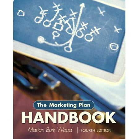 The Marketing Plan Handbook Pre-Owned Paperback 0136089364 9780136089360 Marian Burk Wood
