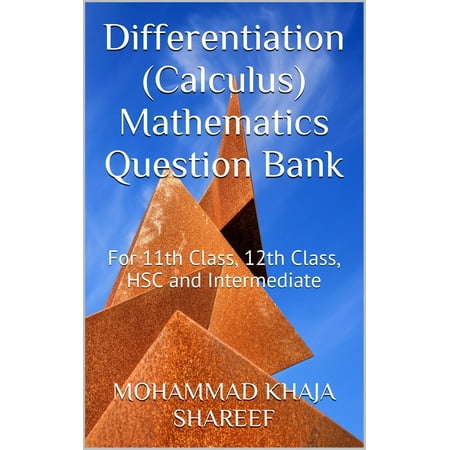 Differentiation (Calculus) Mathematics Question Bank -