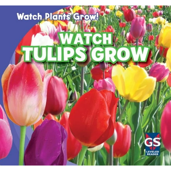 Watch Tulips Grow