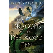 The Book of the Holt: The Dragons of Deepwood Fen (Series #1) (Hardcover)