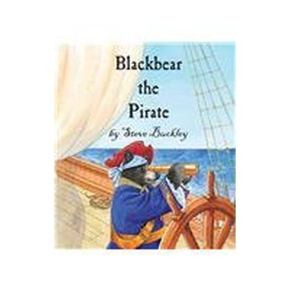 Pre-Owned Blackbear the Pirate (Paperback) 0982115156 9780982115152