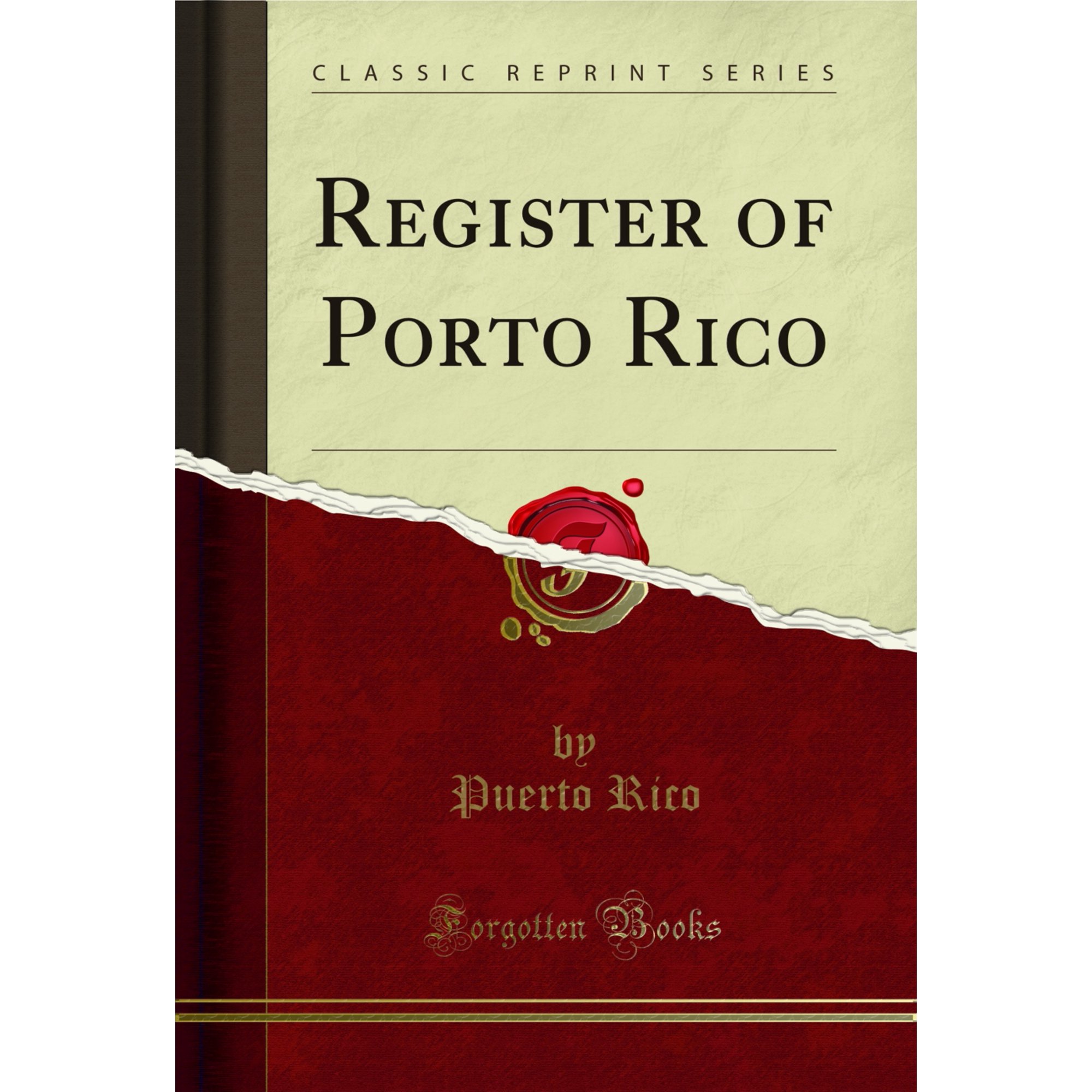 Register of Porto Rico (Classic Reprint)