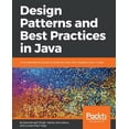 thumbnail image 1 of Pre-Owned Design Patterns and Best Practices in Java (Paperback), 1 of 1
