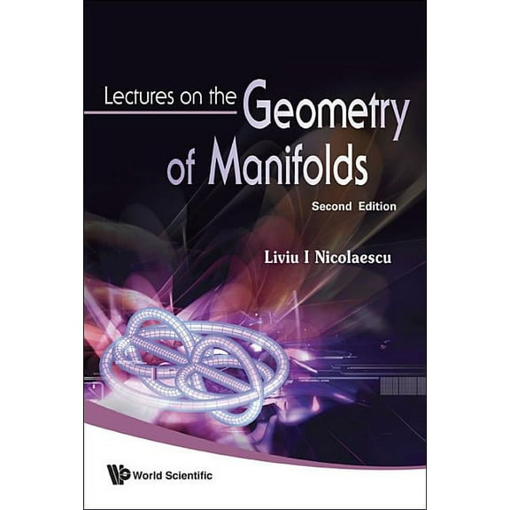 Lectures on the Geometry of Manifolds, (Hardcover)