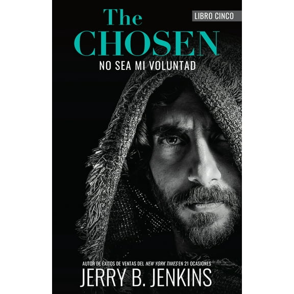 The Chosen: No Sea Mi Voluntad, (Paperback)