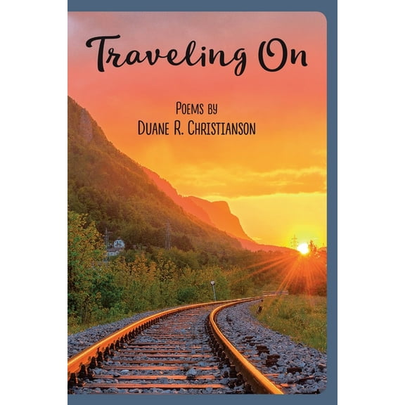 Traveling on : Lyric Poetry