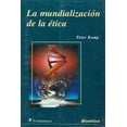 thumbnail image 1 of La mundialización de la ética, de Peter Kemp , Fontamara, 1 of 2