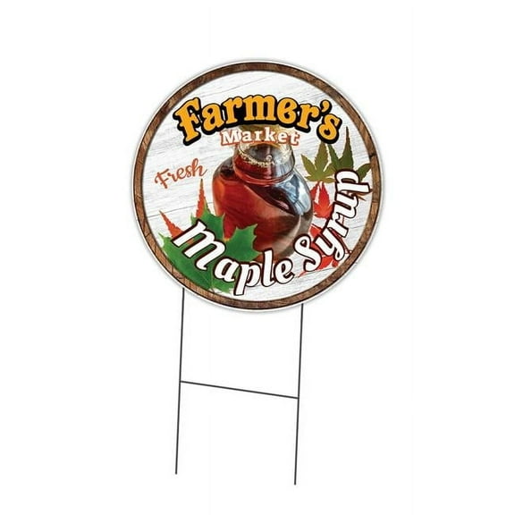 SignMission  Corrugated Plastic Sign with Stakes 16 in. Circular - Farmers Market Maple Syrup