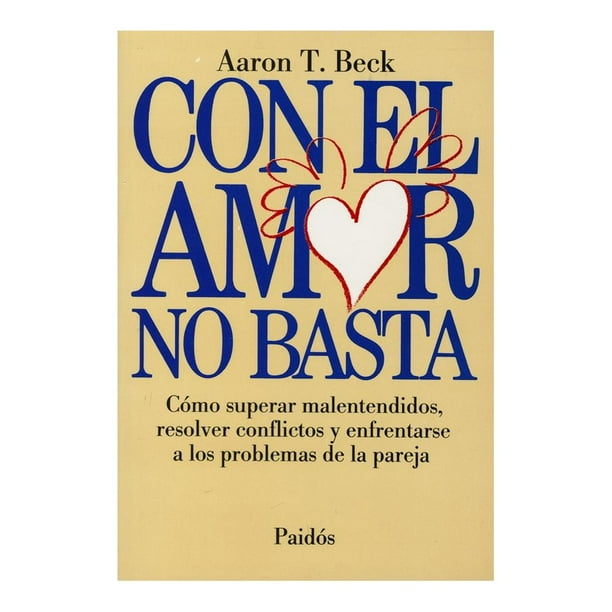 Con el Amor no Basta Como Superar 1