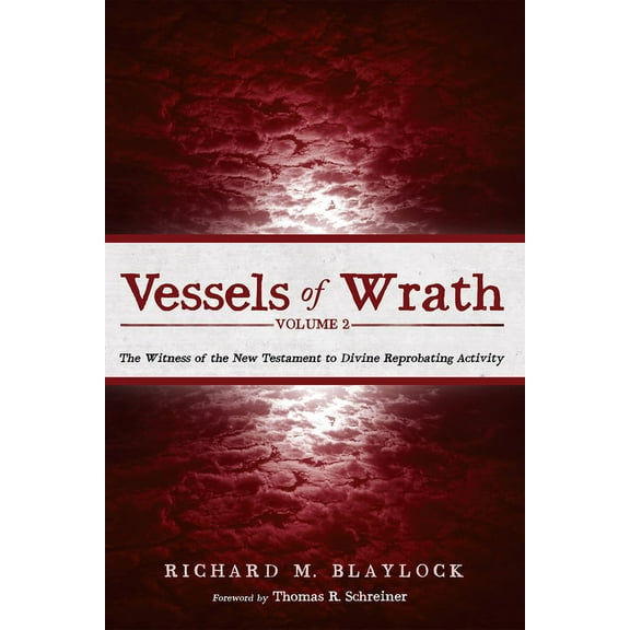 Vessels of Wrath, Volume 2 (Hardcover)