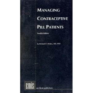 Managing Contraceptive Pill Patients [Paperback - Used]