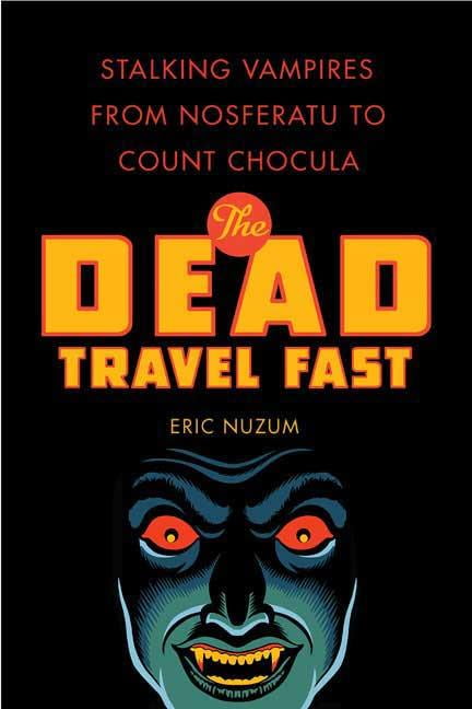 the dead travel fast dracula meaning