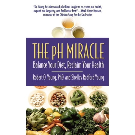 Pre-Owned The pH Miracle: Balance Your Diet, Reclaim Your Health (Mass Market Paperback) 0446536199 9780446536196