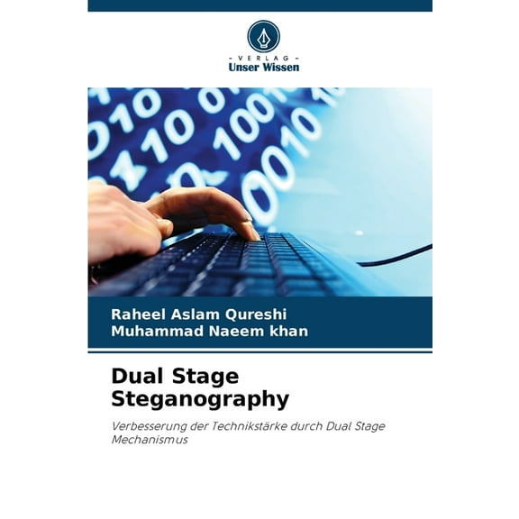 Dual Stage Steganography, (Paperback)