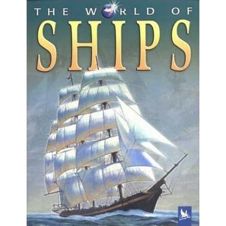 World Of... (Kingfisher): The World of Ships (Paperback)