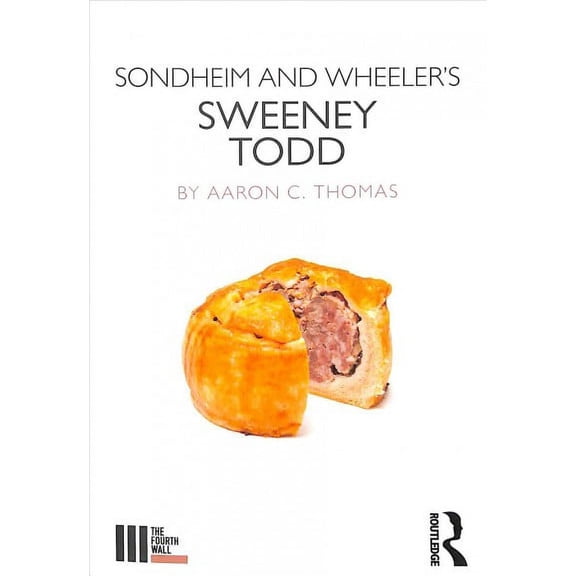 Sondheim and Wheeler's Sweeney Todd