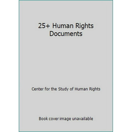 25+ Human Rights Documents [Paperback - Used]