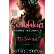 Scandalous Ladies of London: The Scandalous Ladies of London (Paperback)