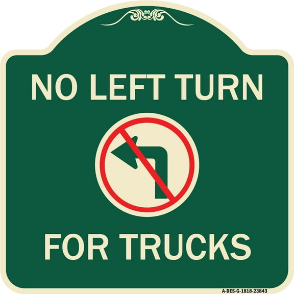 SignMission Designer Series Sign - No Left Turn for Trucks with Graphic | Green & Tan 18" X 18" Heavy-Gauge Aluminum Architectural Sign | Protect Your Business & Municipality | Made in
