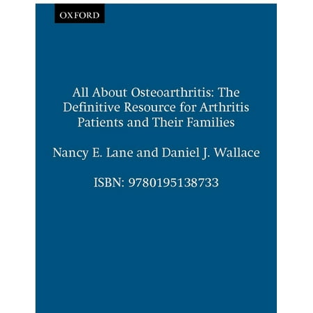 UPC: 9780195138733 | All about Osteoarthritis: The Definitive Resource for Arthritis Patients and Their Families (Hardcover)