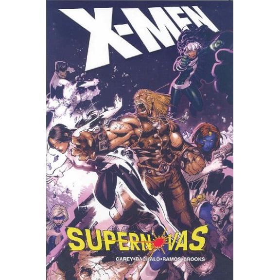 Pre-Owned X-Men: Supernovas (Hardcover) 0785125140 9780785125143