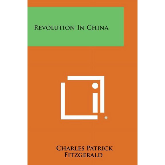 Revolution in China (Paperback)