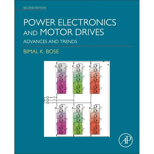 Power Electronics and Motor Drives Advances and Trends (Paperback)