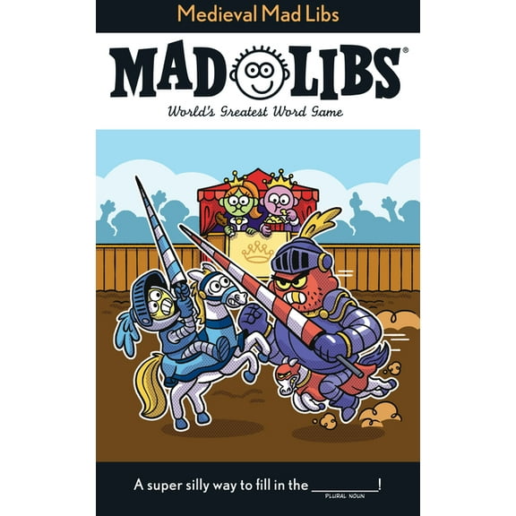 Mad Libs Medieval Mad Libs: World's Greatest Word Game, (Paperback)