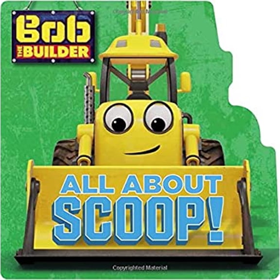 Pre-Owned Bob the Builder: All about Scoop! (Board Book)