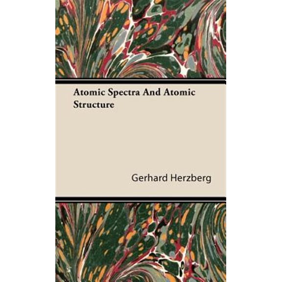 Pre-Owned Atomic Spectra and Atomic Structure (Hardcover)