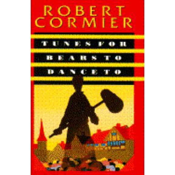 Pre-Owned Tunes for Bears to Dance to (Hardcover) 0385308183 9780385308182