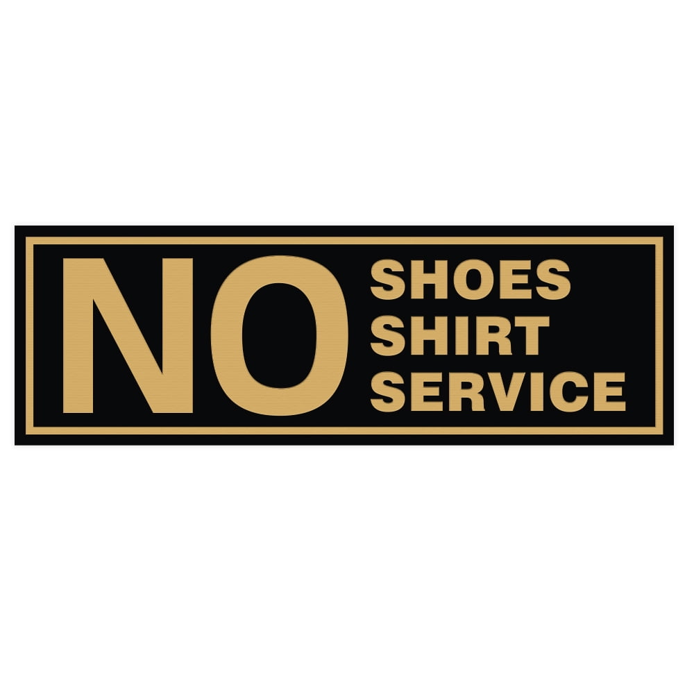 Medium Signs ByLITA Basic No Shoes No Shirt No Service Sign Black Gold
