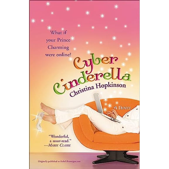 Pre-Owned Cyber Cinderella (Paperback) 0446697168 9780446697163
