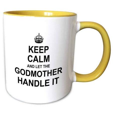 3dRose Keep Calm and let the Godmother Handle it - fun funny godparent gift - Two Tone Yellow Mug,